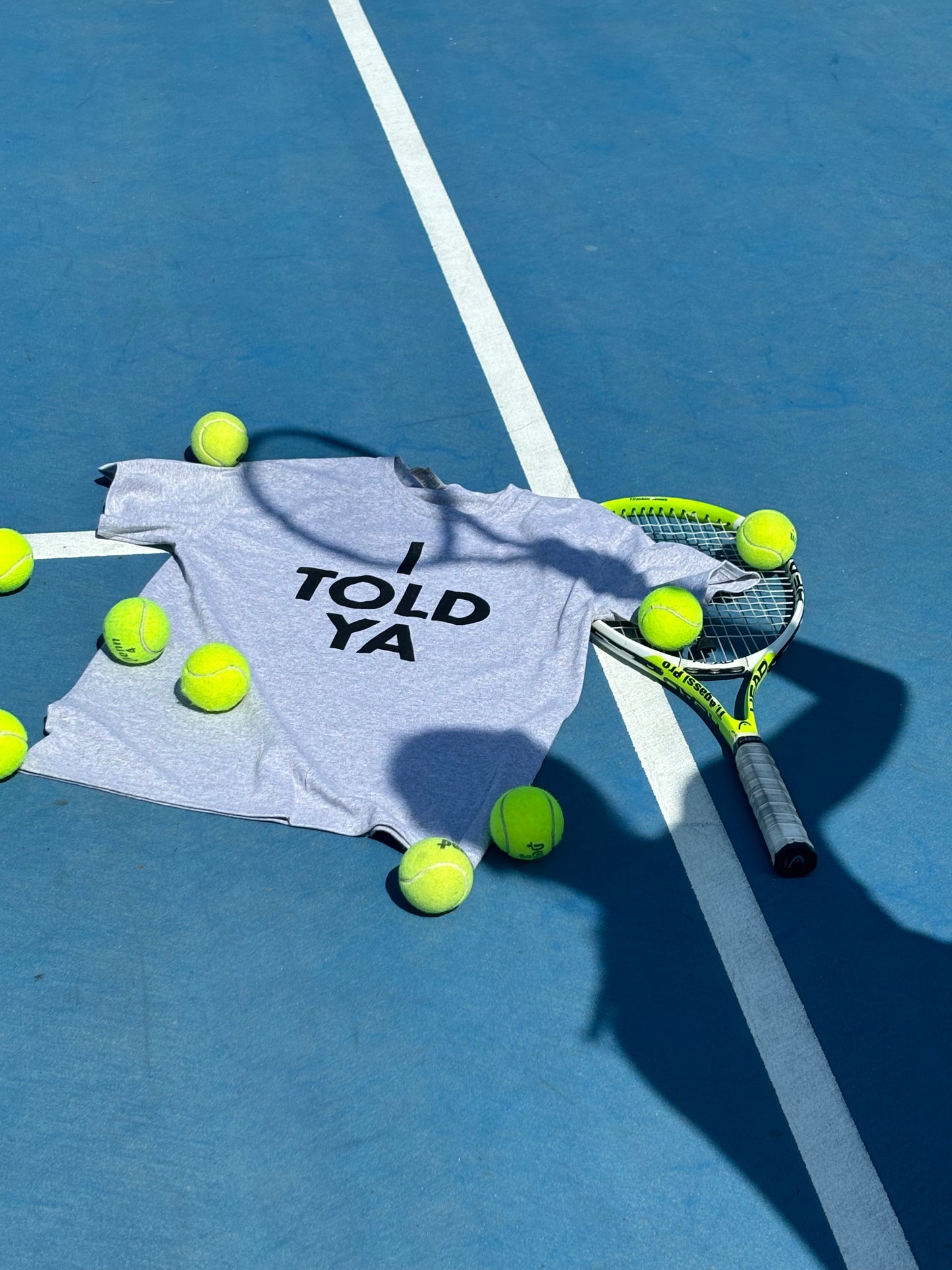 I Told Tennis Shirt
